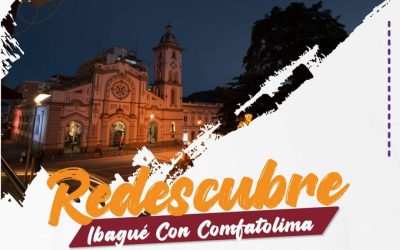 Redescubre Ibagué con ComfaTolima Desde el Municipio del Líbano