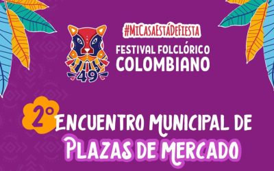 Todo listo para el » Segundo Ecuentro Municipal de Plazas de Mercado»