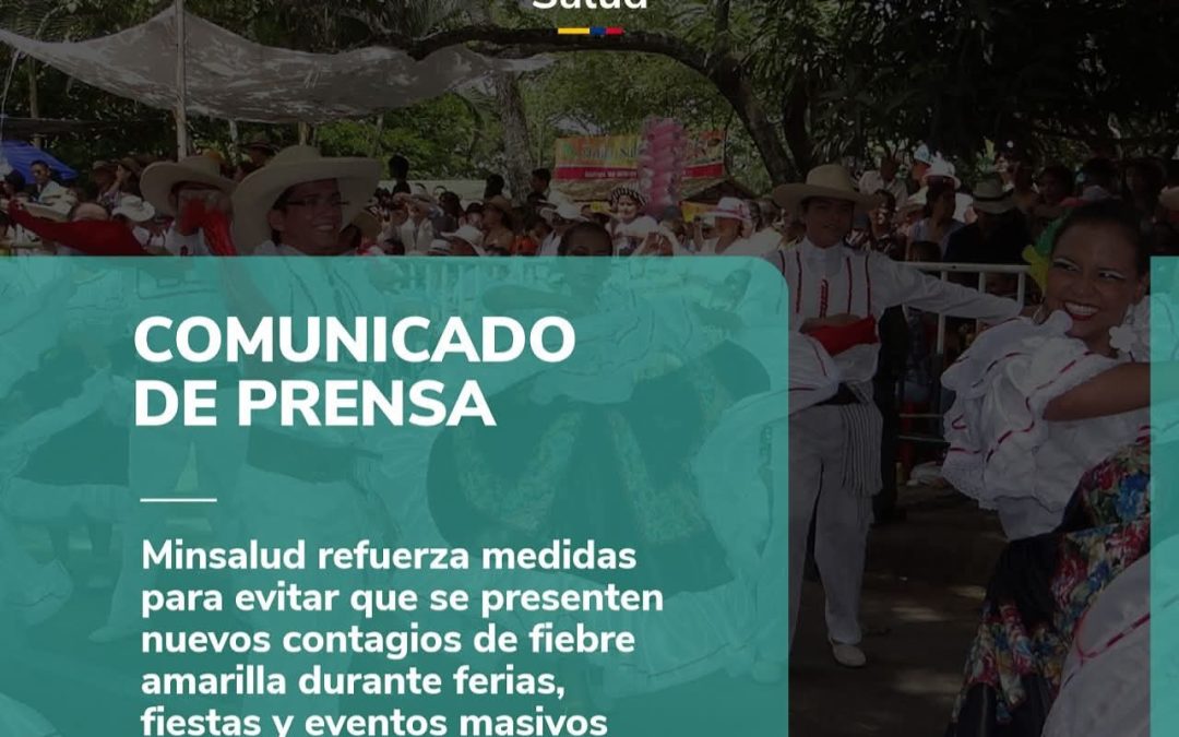Llamado de Minsalud a NO realizar eventos masivos por fiebre amarilla